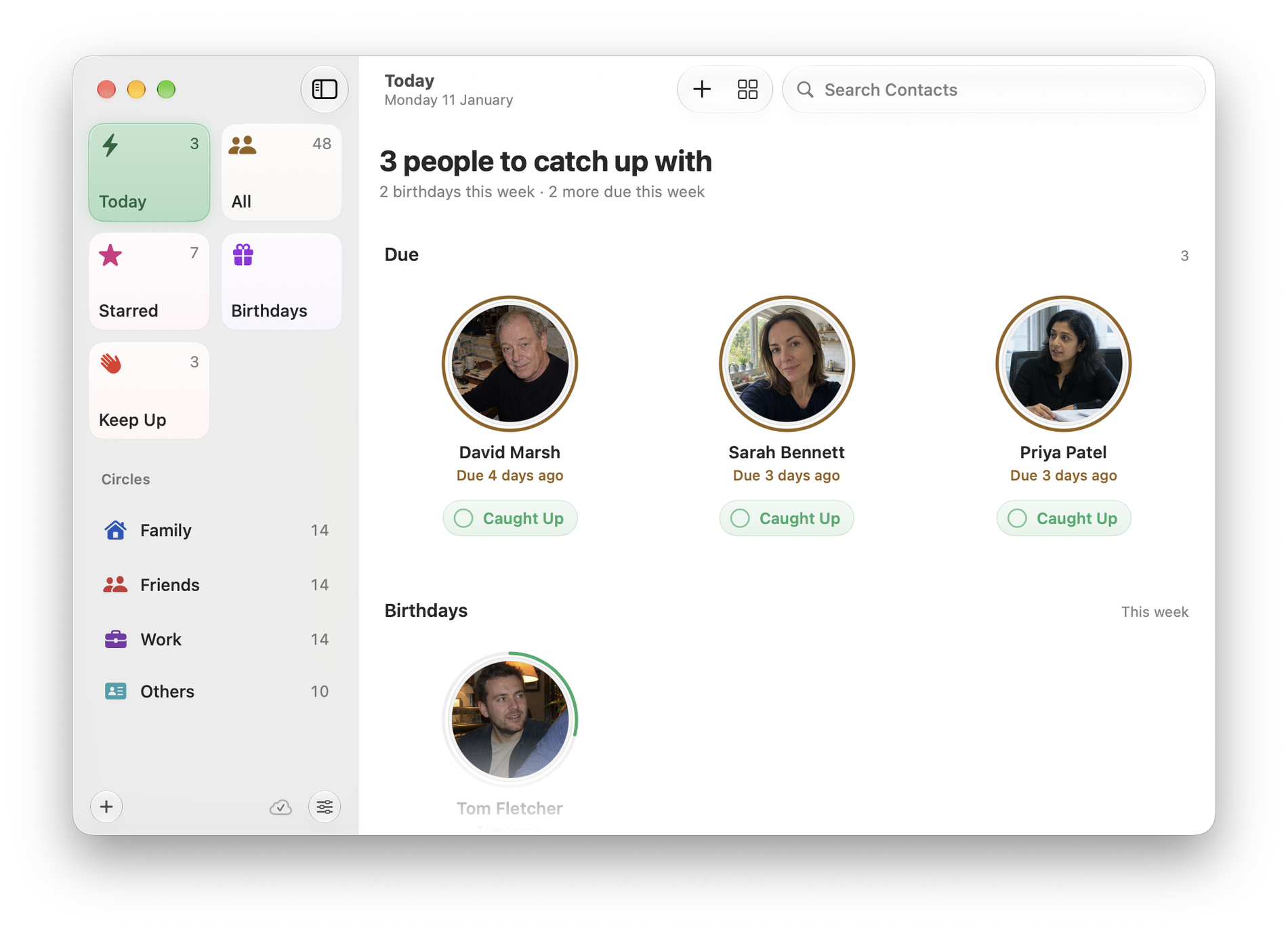 Circle on Mac: Today as a grid, three people due a catch-up with their Keep Up rings and Caught Up buttons, then this week’s birthdays
